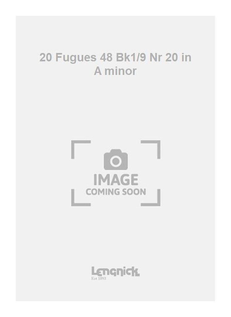 20 Fugues 48 Bk1/9 Nr 20 in A minor